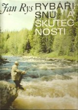 Kniha Rybáři snů a skutečnosti Jan Rys